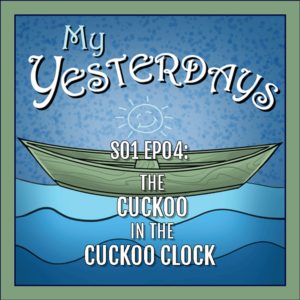 S01 EP04: The Cuckoo in the Cuckoo Clock 1