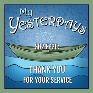 BP Podcast S02 EP20: Thank You for Your Service